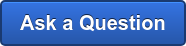 Ask a Question